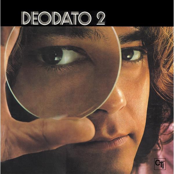 Eumir Deodato - Deodato 2